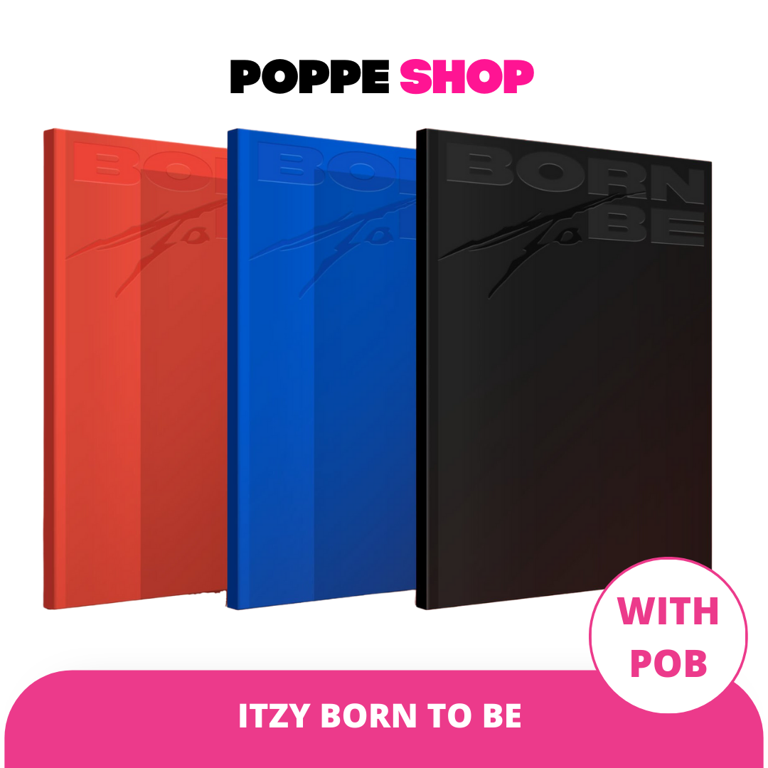 ONHAND] ITZY - BORN TO BE – POPPE SHOP